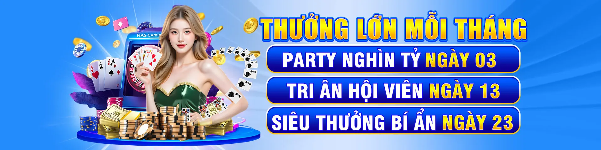 Chương trình VIP độc quyền daga casino